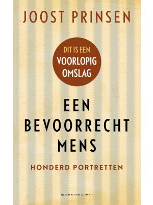 Een bevoorrecht mens