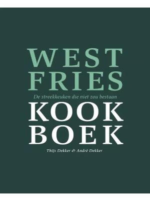 thijs-en-andré-dekker-westfries-kookboek-11219904