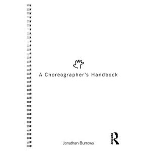 A Choreographer‘s Handbook