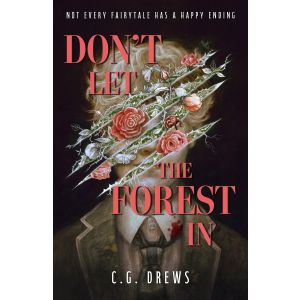 Don‘t Let The Forest In