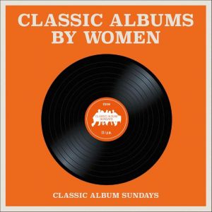 classic-albums-by-women-9781788840392