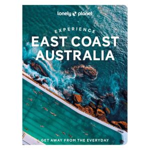 Lonely Planet Experience East Coast Australia