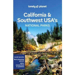 Lonely Planet California & Southwest USA‘s National Parks