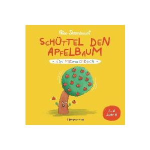Schüttel den Apfelbaum - Ein Mitmachbuch. Für Kinder von 2 bis 4 Jahren