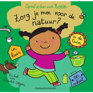 Speel en leer met Rosie: Zorg je mee voor de natuur