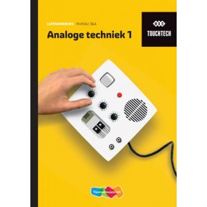TouchTech Analoge techniek 1 Leerwerkboek