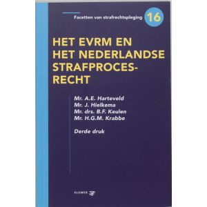 het-evrm-en-het-nederlandse-strafprocesrecht-9789013021295