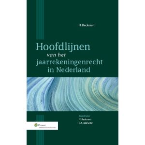 hoofdlijnen-van-het-jaarrekeningenrecht-in-nederland-9789013111712