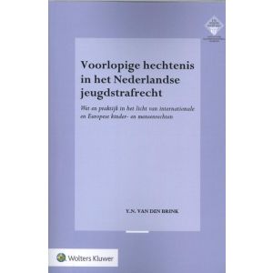 voorlopige-hechtenis-in-het-nederlandse-jeugdstrafrecht-9789013146837