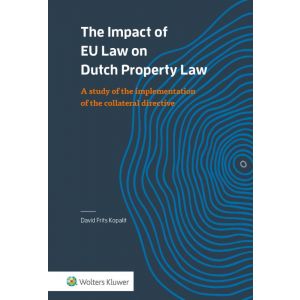 The Impact of EU Law on Dutch Property Law