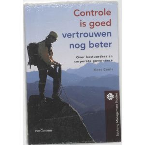 controle-is-goed-vertrouwen-nog-beter-9789023241768