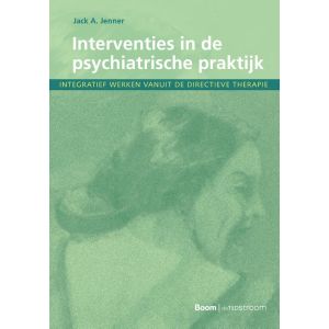 Interventies in de psychiatrische praktijk