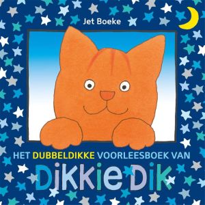 Het dubbeldikke voorleesboek van Dikkie Dik