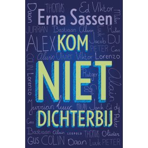 Kom niet dichterbij