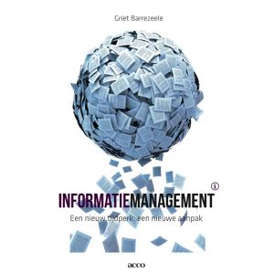 informatiemanagement-een-nieuw-tijdperk-een-nieuwe-aanpak-9789033485213