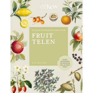 De Kew Gardener‘s gids voor Fruit Telen