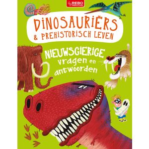 Nieuwsgierige vragen en antwoorden Dinosauriërs & prehistorisch leven