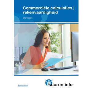 Commerciële calculaties Rekenvaardigheid | Editie 2019