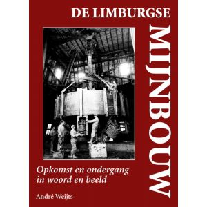de-limburgse-mijnbouw-9789038925561