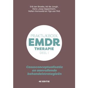 Praktijkboek EMDR deel I, 4e editie