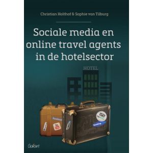 sociale-media-en-online-travel-agents-in-de-hotelsector-9789044134933