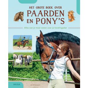 Het grote boek over paarden en pony‘s