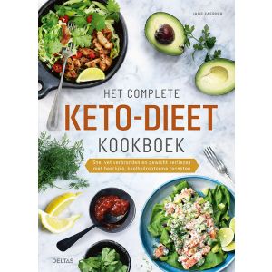 Het complete keto-dieet kookboek