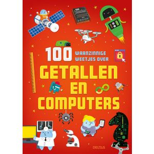 100 waanzinnige weetjes over getallen en computers