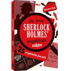 Mr Brein. Sherlock Holmes‘ onopgeloste zaken