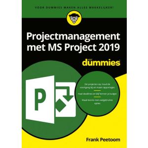 Projectmanagement met MS Project 2019 voor Dummies