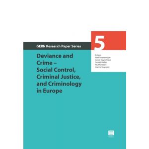 deviance-and-crime- -social-control-criminal-justice-and-criminology-in-europe-9789046609750