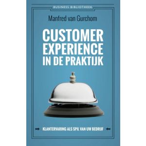 customer-experience-in-de-praktijk-9789047007081