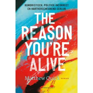 the-reason-you re-alive-9789047709367