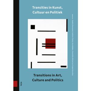 transities-in-kunst-cultuur-en-politiek-9789048560110