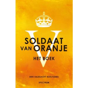 soldaat-van-oranje-9789049104306