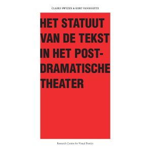 het-statuut-van-de-tekst-in-het-postdramatische-theater-9789054878407