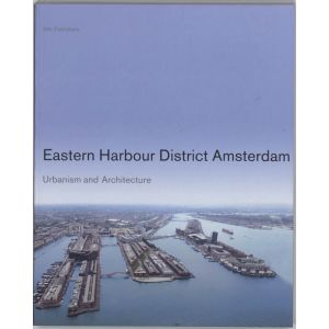 eastern-harbour-district-amsterdam-9789056625535