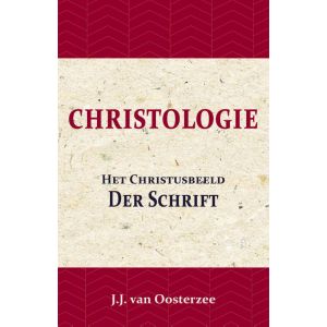 Christologie: Het Christusbeeld der Schrift