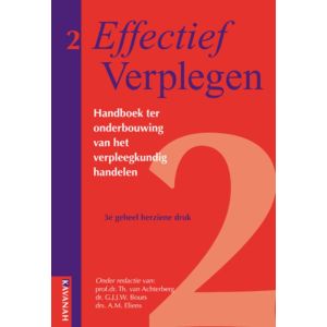 effectief-verplegen-handboek-ter-onderbouwing-van-het-verpleegkundig-handelen-9789057401176