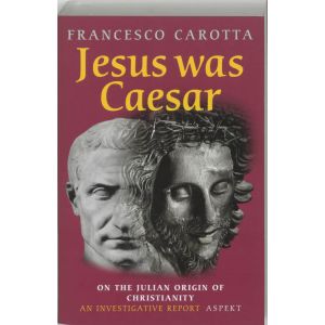 Jesus was Ceasar