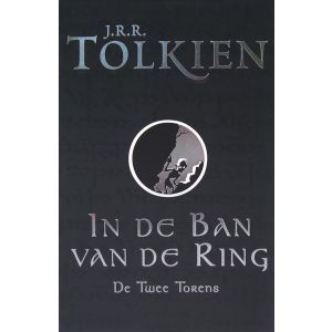 De Twee torens - In de ban van de ring (zwarte editie)