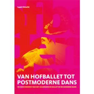 van-hofballet-tot-postmoderne-dans-9789060119006