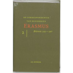 de-correspondentie-van-desiderius-erasmus-2-brieven-141-297-9789061005667