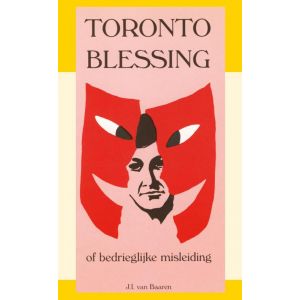Toronto Blessing of bedrieglijke misleiding