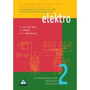 elektro-2-gelijkstroommotoren-laadcircuit-en-ontsteking-9789066746725