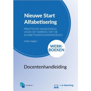 Docentenhandleiding Nieuwe Start! Alfabetisering Werkboeken + e-learning