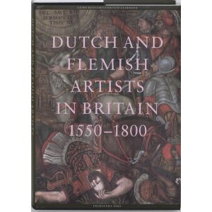 dutch-and-flemisch-artists-in-britain-1550-1750-9789074310833