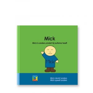 mick-mick-is-anders-omdat-hij-autisme-heeft-9789075129854