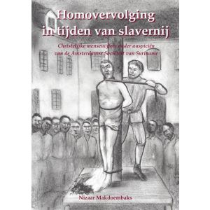 Homovervolging in tijden van slavernij