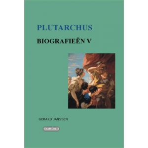 biografieen-v-perikles-fabius-maximus-cunctator-alkibiades-gaius-marcius-coriolanus-artoxerxes-9789076792507